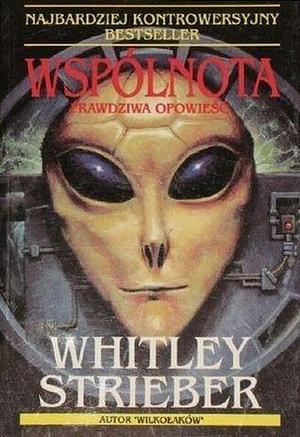Wspólnota: Prawdziwa opowieść by Maciej Kański, Whitley Strieber