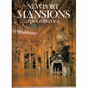 Newport Mansions: The Gilded Age by Richard Cheek