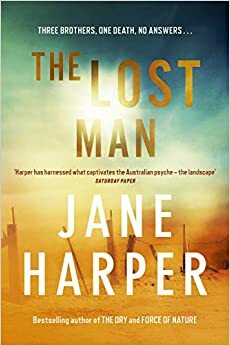 The Lost Man by Jane Harper