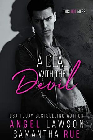 A Deal with the Devil by Angel Lawson, Samantha Rue