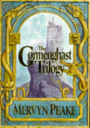 Gormenghast. La trilogia