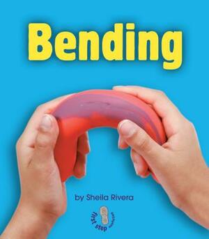 Bending by Sheila Rivera