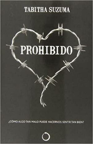 Prohibido by Marisa Catalá, Tabitha Suzuma