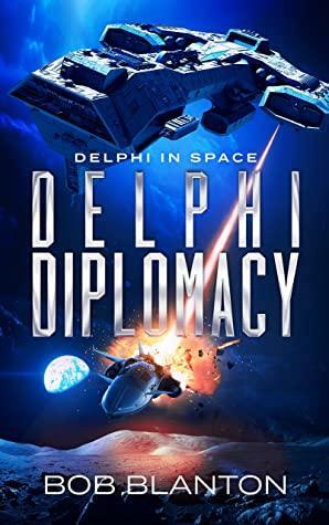 Delphi Diplomacy by Theresa Holmes, Bob Blanton, Auz Burger