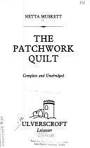 The Patchwork Quilt by Netta Muskett