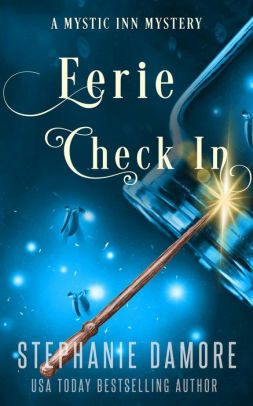 Eerie Check In by Stephanie Damore
