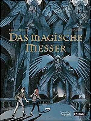 Das magische Messer - Die Graphic Novel zu His Dark Materials 2 by Philip Pullman