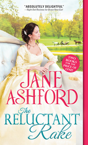 The Reluctant Rake / How to Beguile a Baron by Jane Ashford