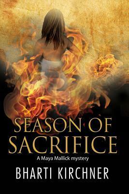 Season of Sacrifice: First in a New Seattle-Based Mystery Series by Bharti Kirchner