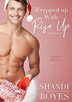 Wrapped Up With Rise Up by Shandi Boyes