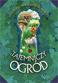 Tajemniczy ogr??d by Frances Hodgson Burnett