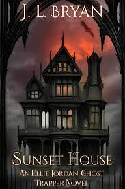 Sunset House by J.L. Bryan