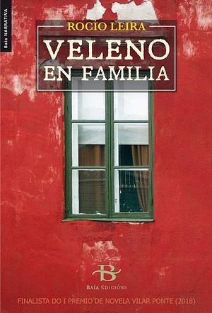 Veleno en familia by Rocío Leira