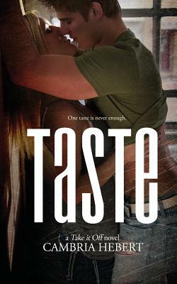 Taste by Cambria Hebert