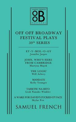 Off Off Broadway Festival Plays, 39th Series by Martyna Majok, Leah Nanako Winkler, Kelly Younger