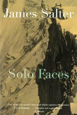 Solo Faces by James Salter