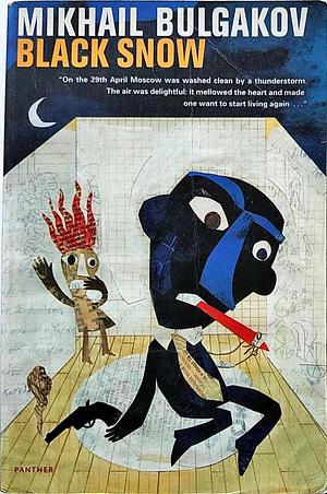 Black Snow: A Theatrical Novel by Mikhail Bulgakov, Michael Glenny, Terry Gilliam