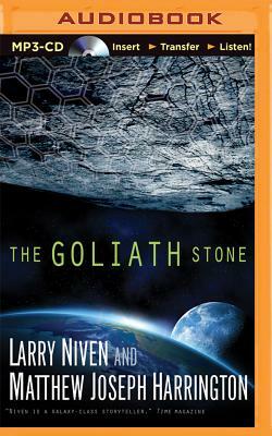 The Goliath Stone by Matthew Joseph Harrington, Larry Niven