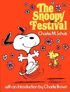 The Snoopy Festival by Charles M. Schulz