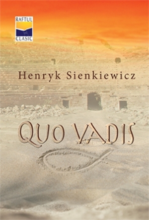 Quo Vadis by Henryk Sienkiewicz