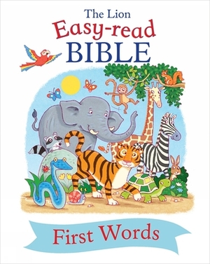 The Lion Easy-Read Bible First Words by 