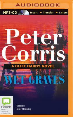 Wet Graves by Peter Corris