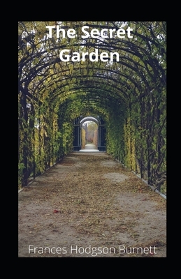 The Secret Garden illustrated by Frances Hodgson Burnett