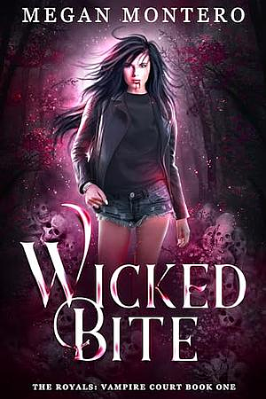 Wicked Bite by Megan Montero