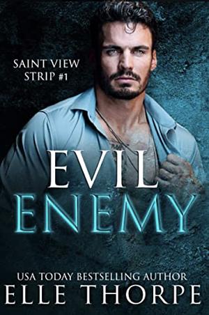 Evil Enemy  by Elle Thorpe