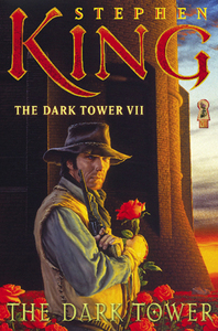 The Dark Tower by Stephen King