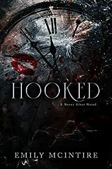 Hooked by Emily McIntire