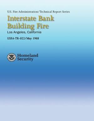 Interstate Bank Building Fire- Los Angeles, California by U. Federal Emergency Management Agency