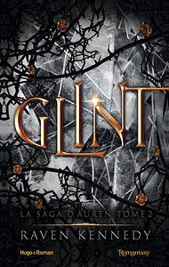 Glint by Raven Kennedy