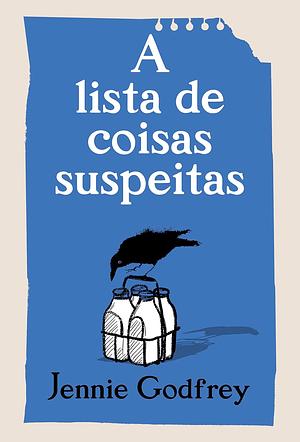 A lista de coisas suspeitas by Jennie Godfrey