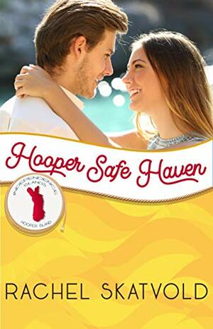 Hooper Safe Haven by Rachel Skatvold