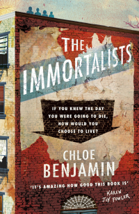 The Immortalists by Chloe Benjamin