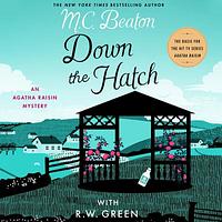 Down the Hatch by M.C. Beaton