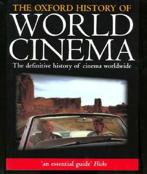 The Oxford History of World Cinema by 