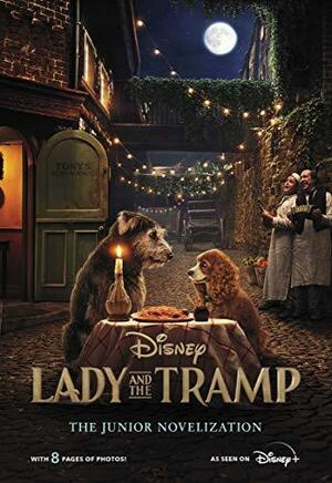 Lady and the Tramp Live Action Junior Novel by Elizabeth Rudnick, Elizabeth Rudnick