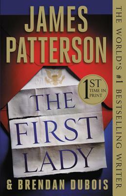 First Lady (Hardcover Library Edition) by James Patterson