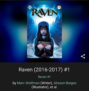 Raven comic #1 by Allison Borges, Marv Wolfman