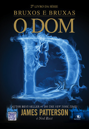 O Dom by Lígia Mendes Ramos, Ned Rust, James Patterson