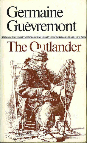 The Outlander by Germaine Guèvremont, Eric Sutton