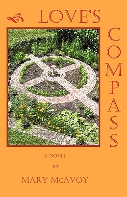 Love's Compass by McAvoy Mary McAvoy