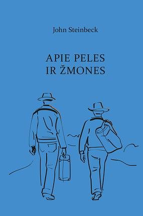 Apie peles ir žmones by John Steinbeck