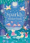 Little Sparkly Sticker Book by Fiona Patchett