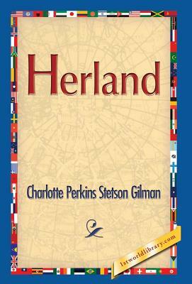 Herland by Charlotte Perkins Gilman