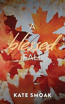 A Blessed Fall by Kate Smoak