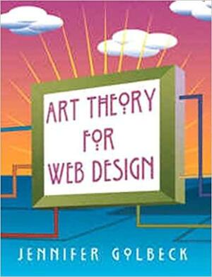 Art Theory for Web Design by Jennifer Golbeck