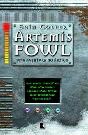 Uma aventura no Ártico by Alves Calado, Eoin Colfer